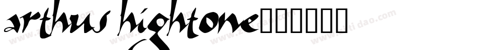 Arthus Hightone字体转换